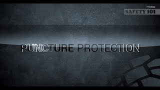 Safety 101: Industrial Puncture Protection Safety 101: Industrial Puncture Protection