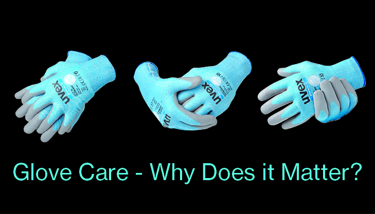 Caring about your safety gloves
