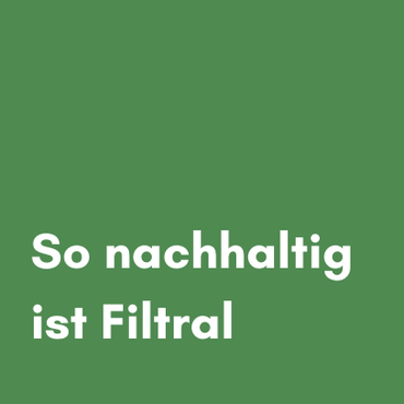 Kachel Nachhaltigkeit Unternehmen Filtral