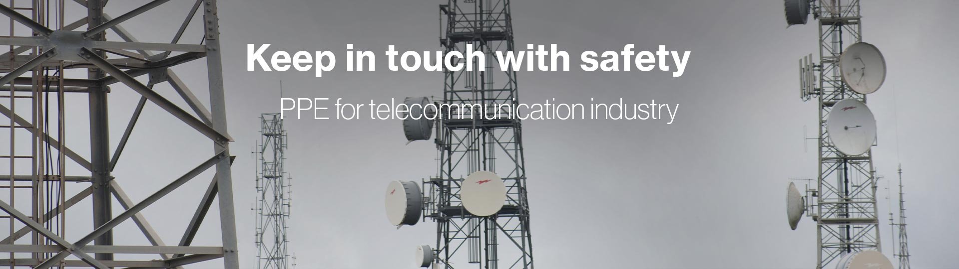 PPE perfectly suited to telecoms industry