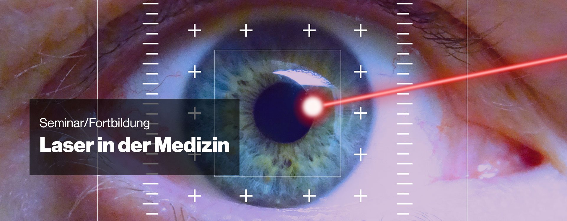 uvex academy Seminar Laser in der Medizin