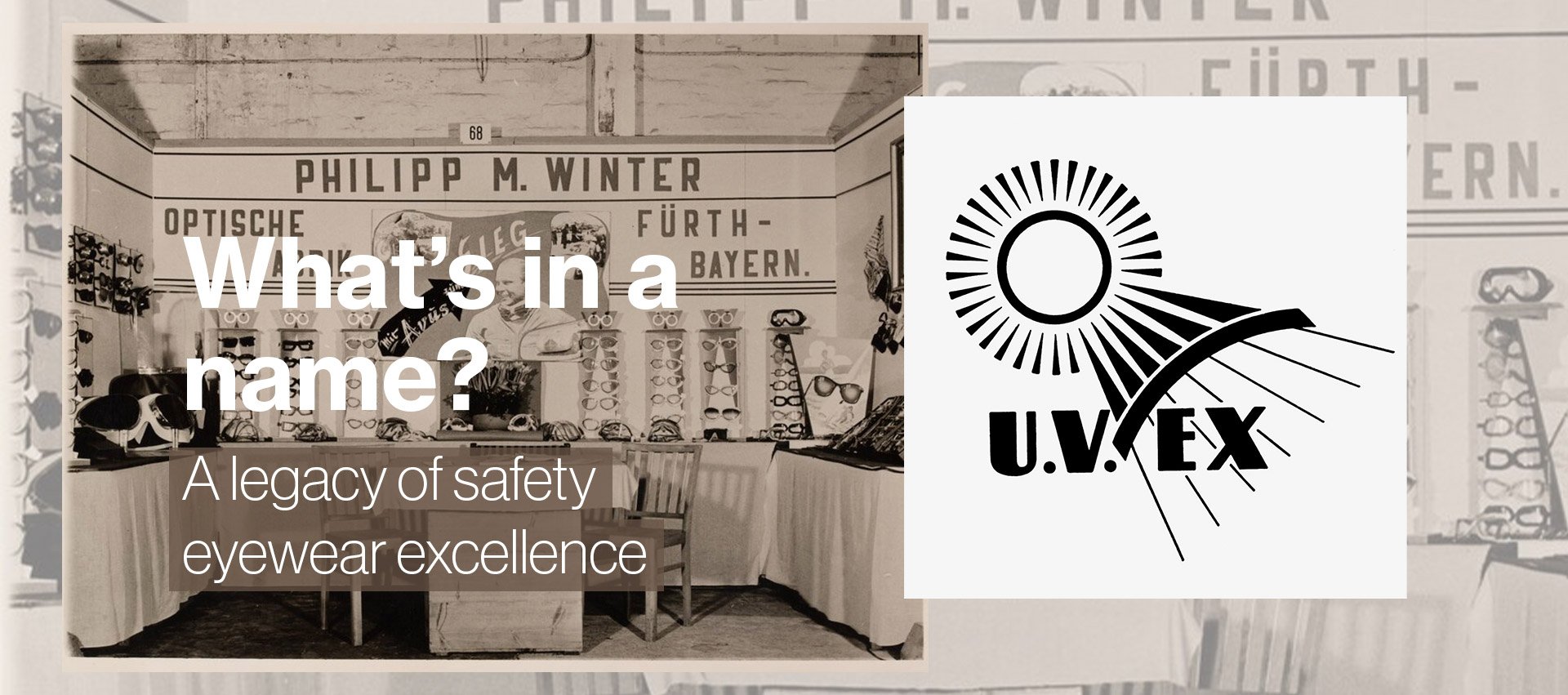 A legacy of safety eyewear excellence