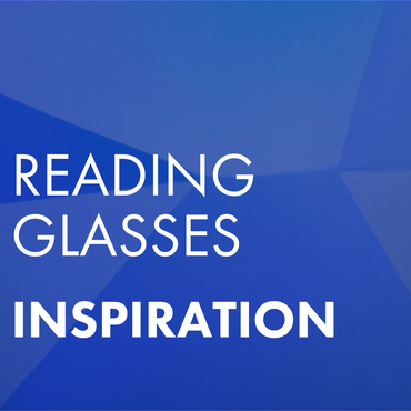 reading glasses inspiration